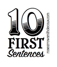10 First Sentences